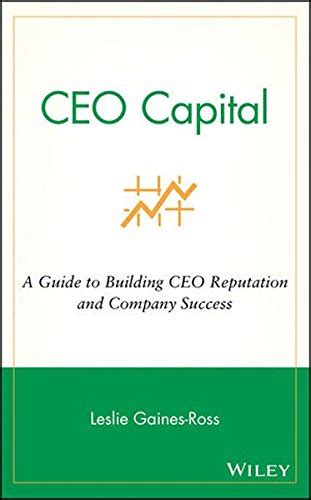 Ceo capital a guide to building ceo reputation and company success. - The musician s handbook a practical guide to understanding the music business.
